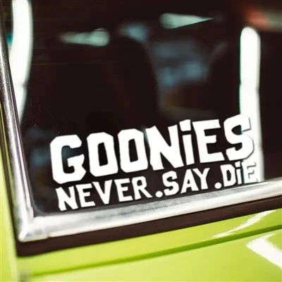 "Goonies Never Say Die" Decal di vinile
