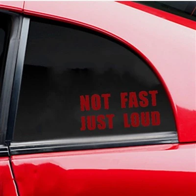 Adesivo per finestrino auto non veloce, solo rumoroso
